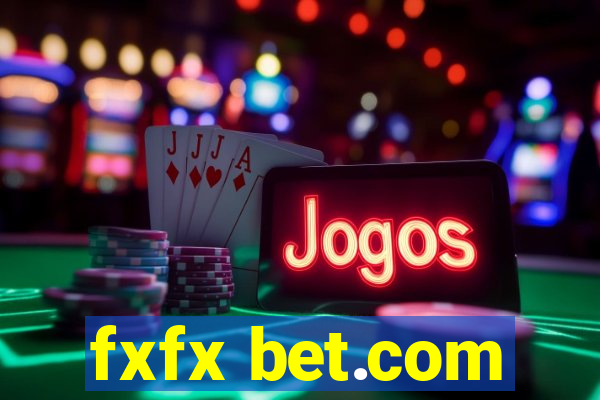 fxfx bet.com